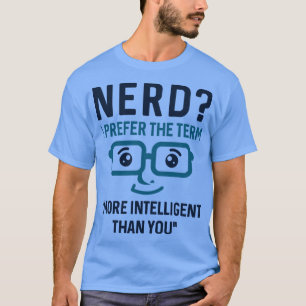 Camiseta Nerd inteligente 2