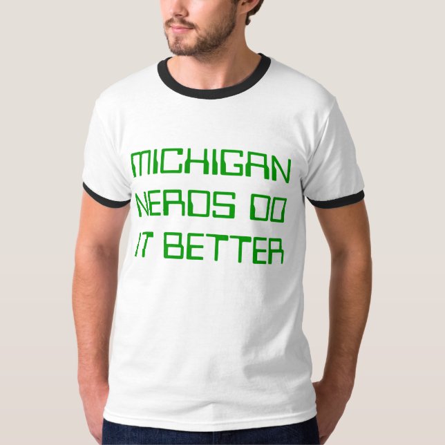 Camiseta Nerd MICHIGANOS FAZEM MELHOR (Frente)