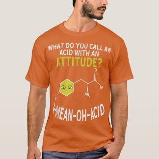 Camiseta Nerdy Amino Acid Humor Science & Chemistry Pun