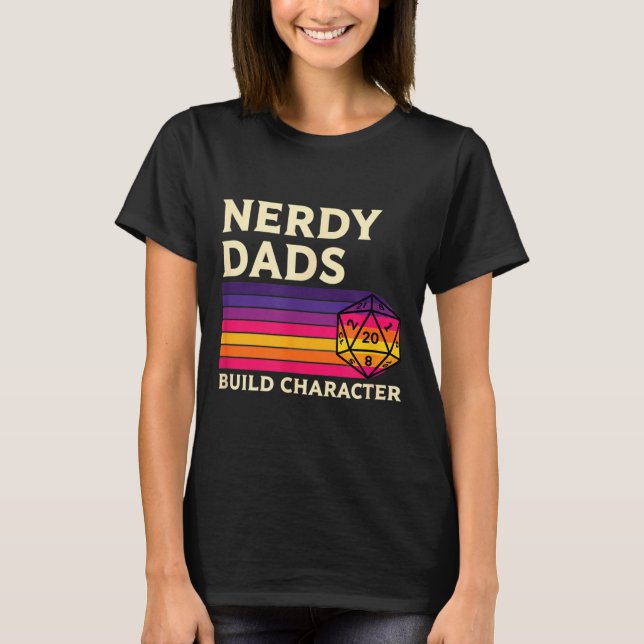 Camiseta Nerdy Dads Build Character, Retro Tabletop Rpg Fat (Frente)