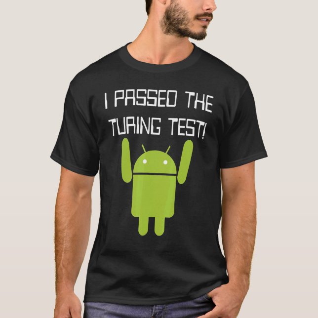 Camiseta Nerdy, eu passei no teste de atração, robô de comp (Frente)