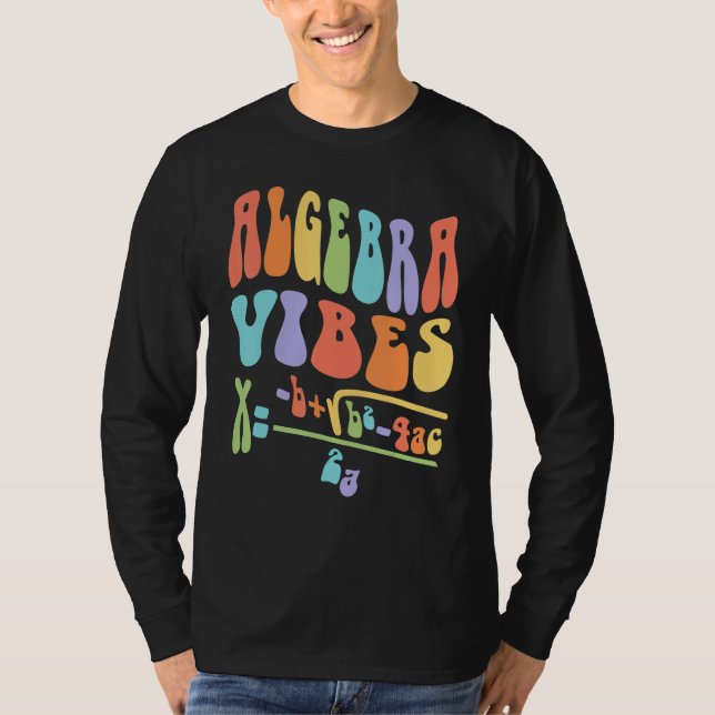 Camiseta Nerdy Groovy Algebra Vibes Back To School Math Tea (Frente)