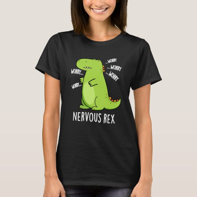 Camiseta Nervoso Rex Funny Dinossaur TRex Pun Dark BG (Frente)