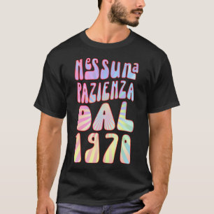 Camiseta Nessuna Pazienza Dal 1970 53 Ani Compleanno Retrò