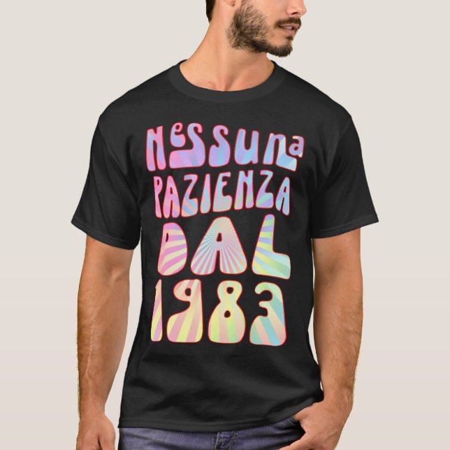 Camiseta Nessuna Pazienza Dal 1983 Ani 40 Compleanno Retrò  (Frente)