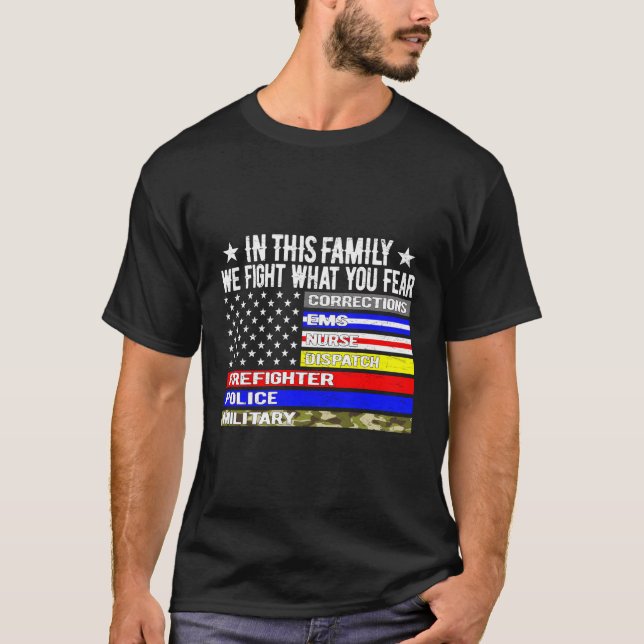 Camiseta Nesta Família, Lutamos Contra O Medo Que Temos Na  (Frente)