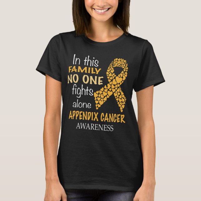 Camiseta nesta família ninguém luta contra o cancer de apên (Frente)