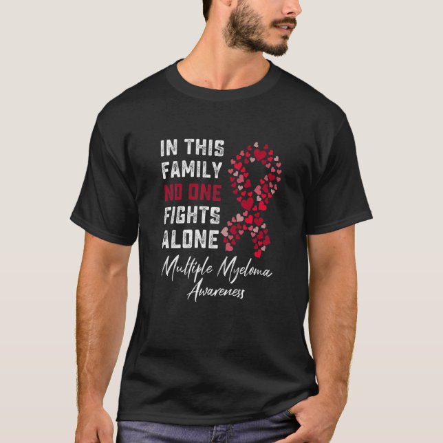 Camiseta Nesta Família Ninguém Luta Contra O Mieloma Múltip (Frente)