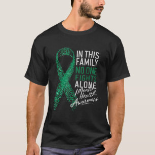 Camiseta Nesta Família Ninguém Luta Sozinha Pela Saúde Ment