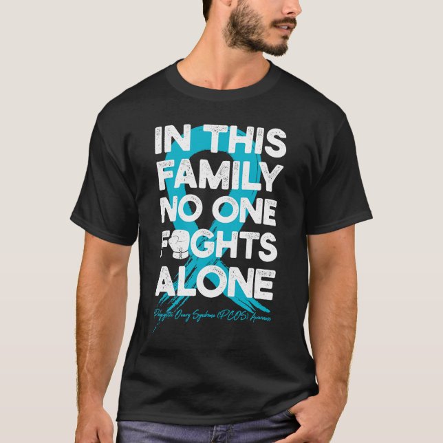 Camiseta Nesta Família Ninguém Luta Sozinho Pelo Ovário Pol (Frente)