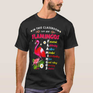 Camiseta Nesta Sala De Aula Somos Professores De Flamingos