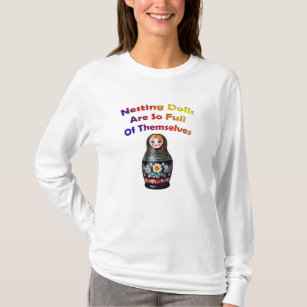 Camiseta Nesting Dolls Humor