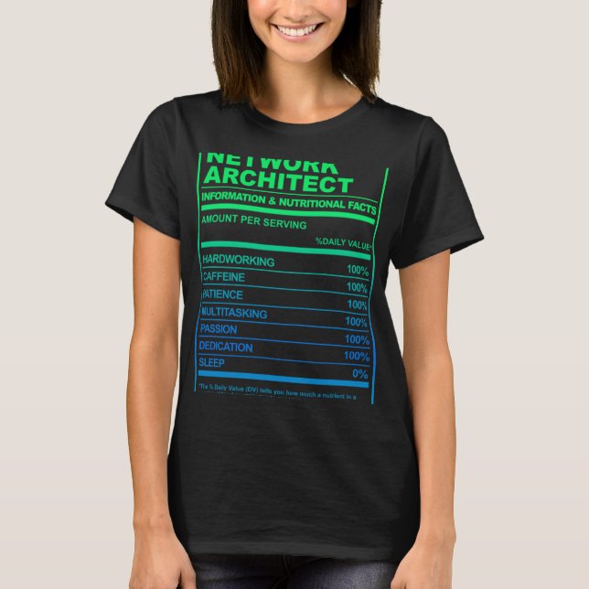 Camiseta Network Architect Nutrition Facts Tech Humor (Frente)