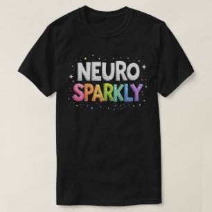 Camiseta Neuro Brilhante Autismo TDAH – Neurodiver