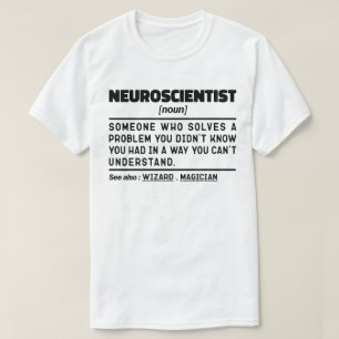 Camiseta Neurocientista Professor de Ciência Noun Neurociên