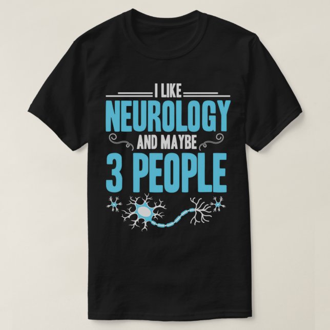 Camiseta Neurology neuroscience Sciene Scientist neuro gift (Frente do Design)