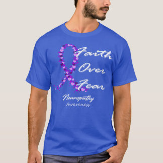 Camiseta Neuropatia Sensibilização Fé Sobre Medo Nesta Famí