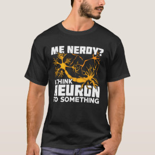Camiseta Neuroscience Neurobiology Neuroscience Gift