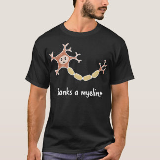 Camiseta Neuroscience Puns Obrigados a Myelin
