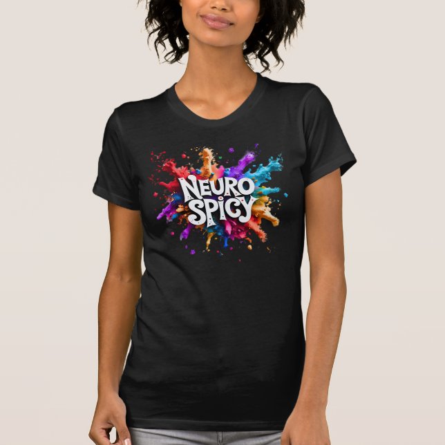 Camiseta NEUROSPICY neurodiversity autism adhd dyslexia (Frente)