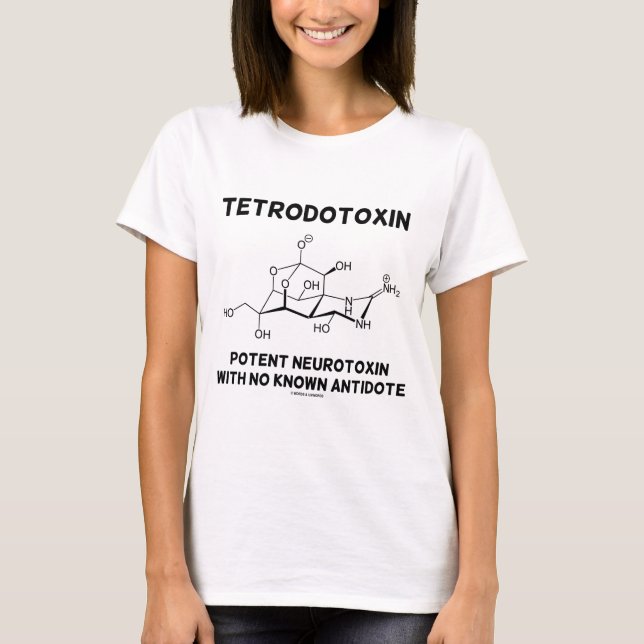 Camiseta Neurotoxina poderoso do Tetrodotoxin sem o (Frente)