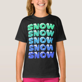 CAMISETA NEVE, NEVE, NEVE, NEVE, NEVE