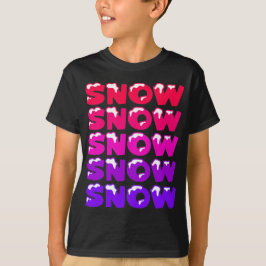 CAMISETA NEVE, NEVE, NEVE, NEVE, NEVE