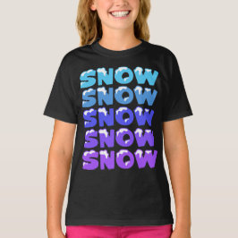 CAMISETA NEVE, NEVE, NEVE, NEVE, NEVE