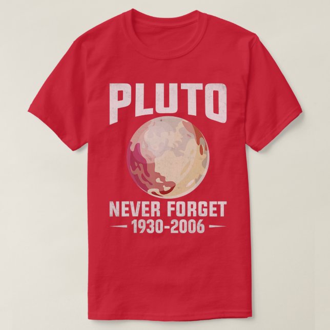 Camiseta Never Forget Pluto (Frente do Design)