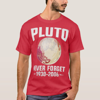 Camiseta Never Forget Pluto