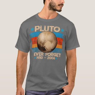 Camiseta Never Forget Pluto