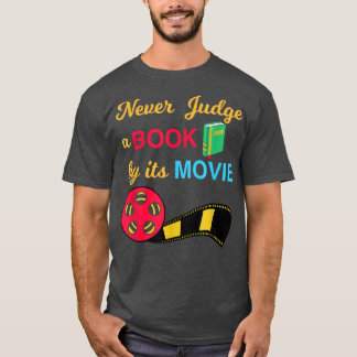 Camiseta Never Judge A Book By Its Movie Design For Book Lo