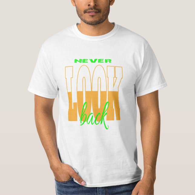 Camiseta NEVER LOOK BACK Men's Value T-Shirt (Frente)