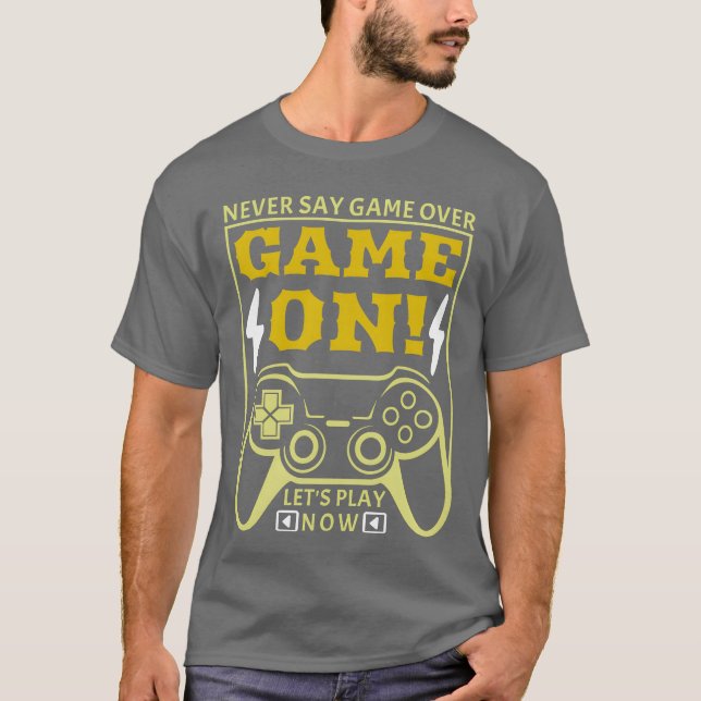 Camiseta Never say game over game on videogame console girl (Frente)