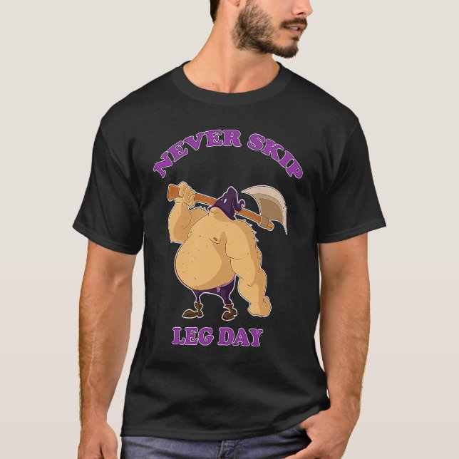 Camiseta NEVER SKIP LEG DAY  Executioner Mens (Frente)