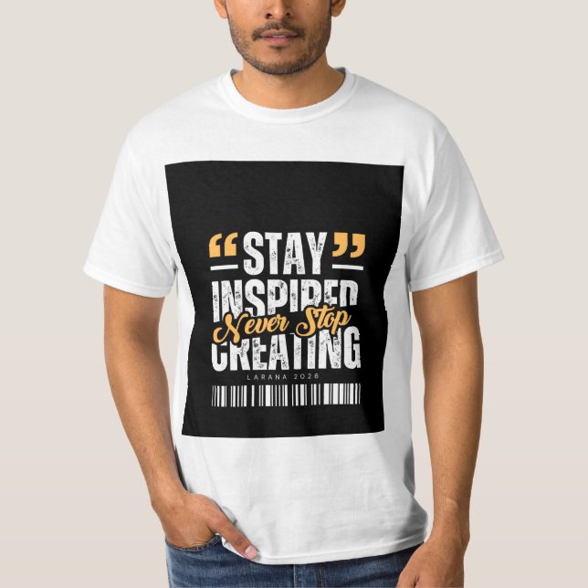 Camiseta Never stop Creating design t-shirt (Frente)