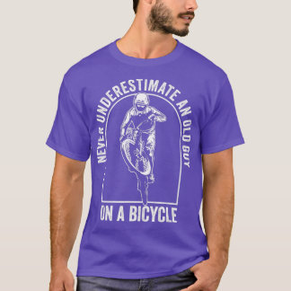 Camiseta Never Underestimate An Old Guy On A Bicycle Cyclin