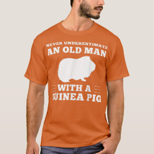Camiseta Never Underestimate An Old Man With A Guinea Pig P