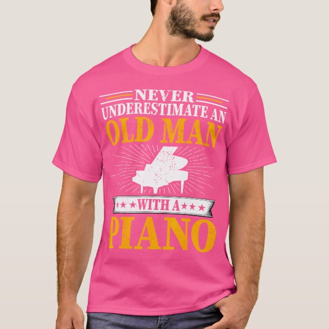 Camiseta Never Underestimate An Old Man With A Piano - Men' (Frente)