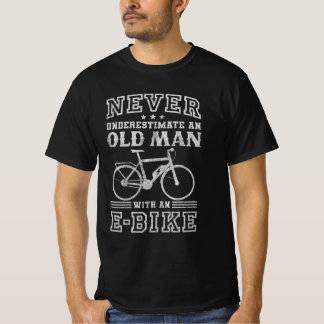 Camiseta Never Underestimate an Old Man With An E-Bike