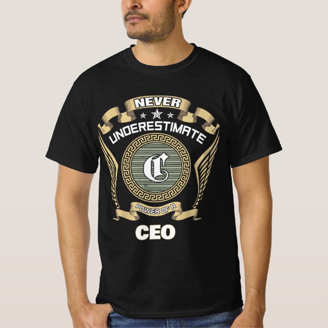 Camiseta Never underestimate power of a CEO (Frente)