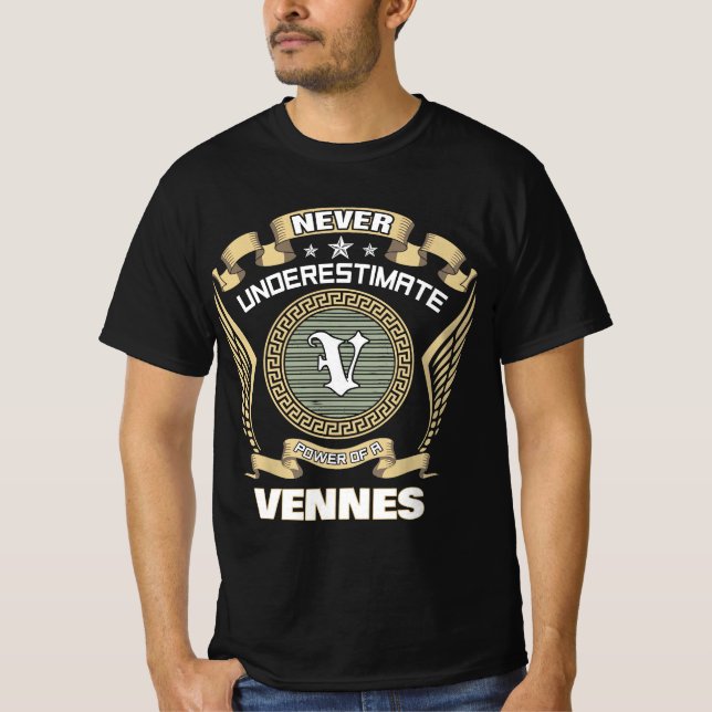 Camiseta Never underestimate power of a VENNES (Frente)