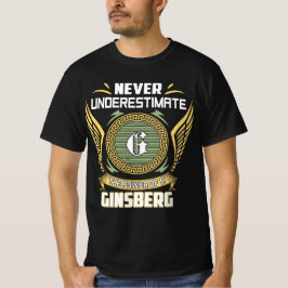 Camiseta Never Underestimate The Power Of A Ginsberg