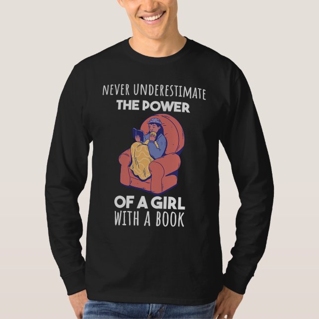 Camiseta Never underestimate the power of a girl witha book (Frente)