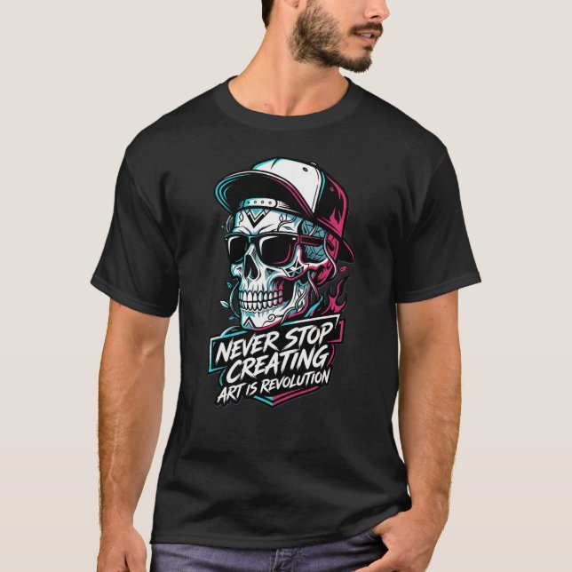 Camiseta NeverStop Creating Arte É Revolução Gráfi (Frente)
