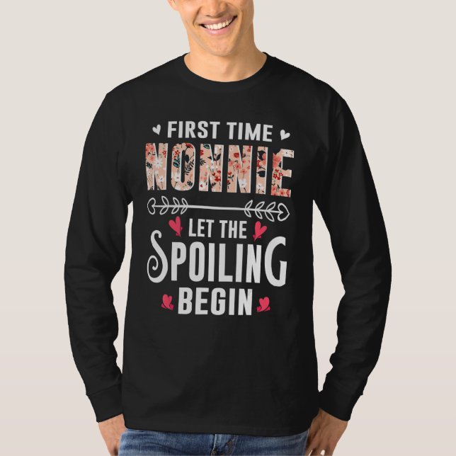 Camiseta New Grandma First Time Nonnie Let The Spoiling Beg (Frente)