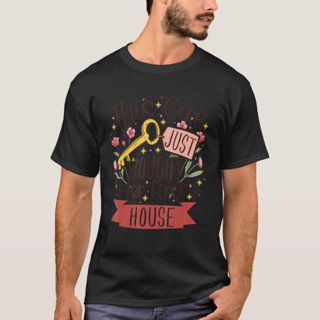 Camiseta New Homeowner This Girl Just Bought Her First Hous (Frente)