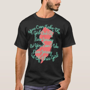 Camiseta New Jersey Girl for Daughn, mãe, irmã Girlf