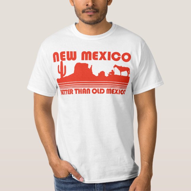 Camiseta New mexico melhor México do que velho (Frente)
