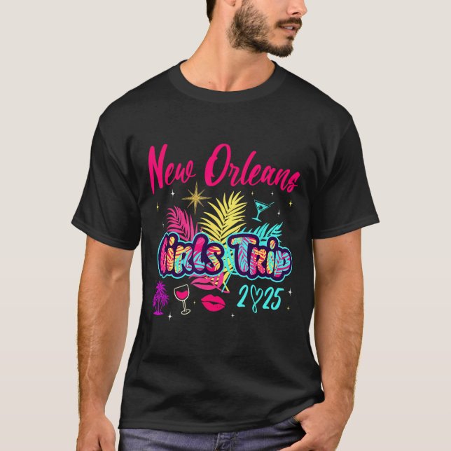 Camiseta New Orleans Girls Trip 2025 Bachelor Ies Party Mat (Frente)